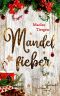 [Irland – Von Cider bis Liebe 06] • Mandelfieber